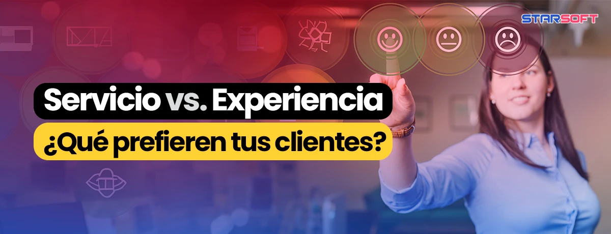 Servicio vs. Experiencia: Conoce a tu Cliente