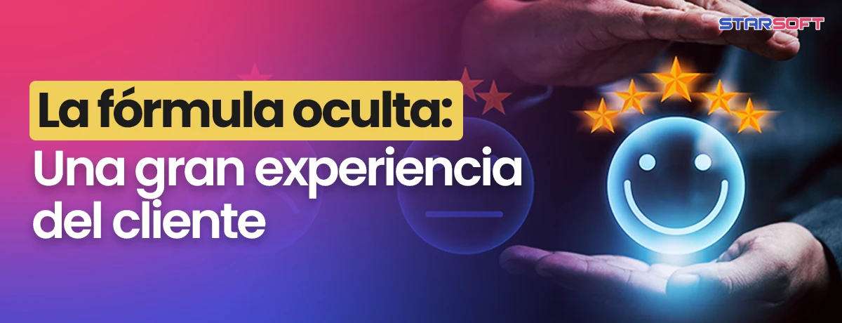 Una Gran Experiencia del Cliente