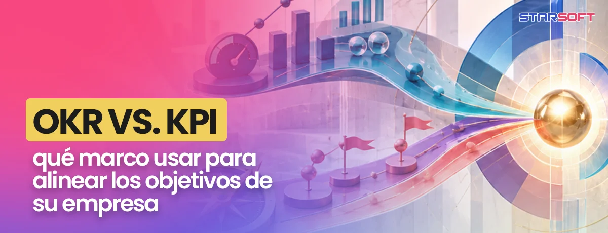 OKR vs. KPI: qué marco usar para alinear los objetivos de su empresa