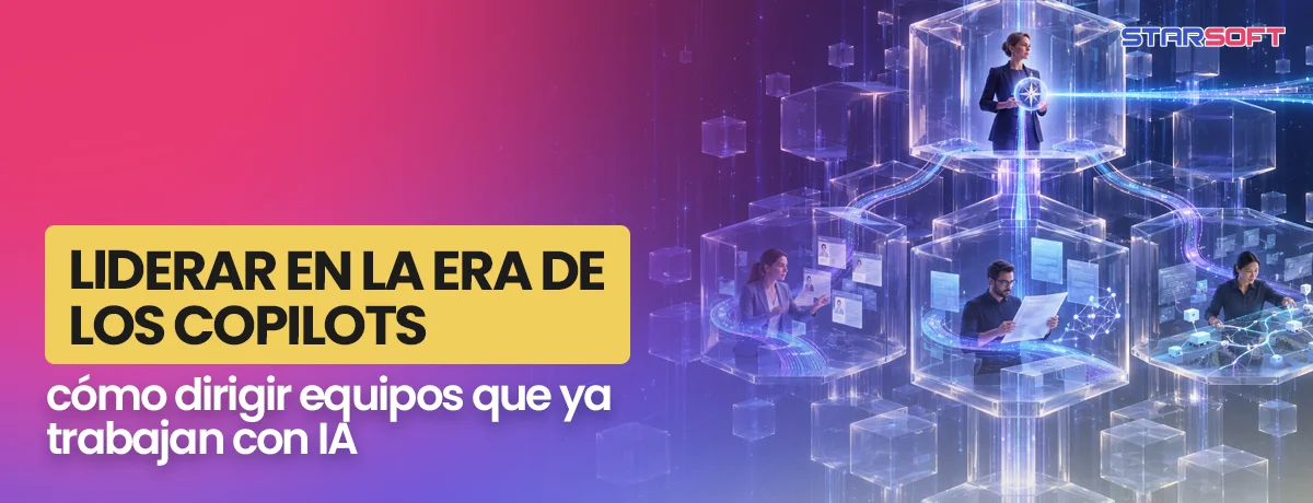 Liderar en la era de los copilots: cómo dirigir equipos que ya trabajan con IA